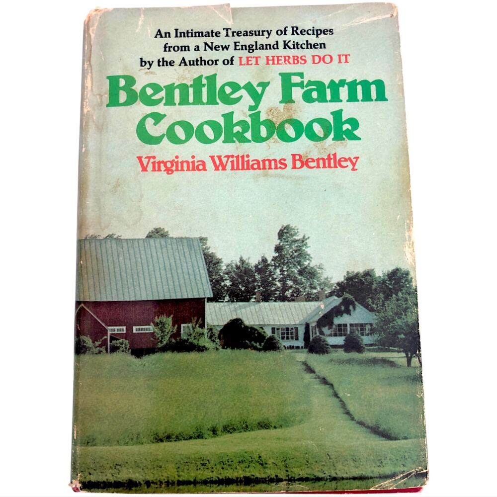 Bentley Farm Cookbook by Virginia Williams Bentley – Vintage Book Club Edition